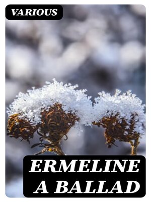 cover image of Ermeline a ballad